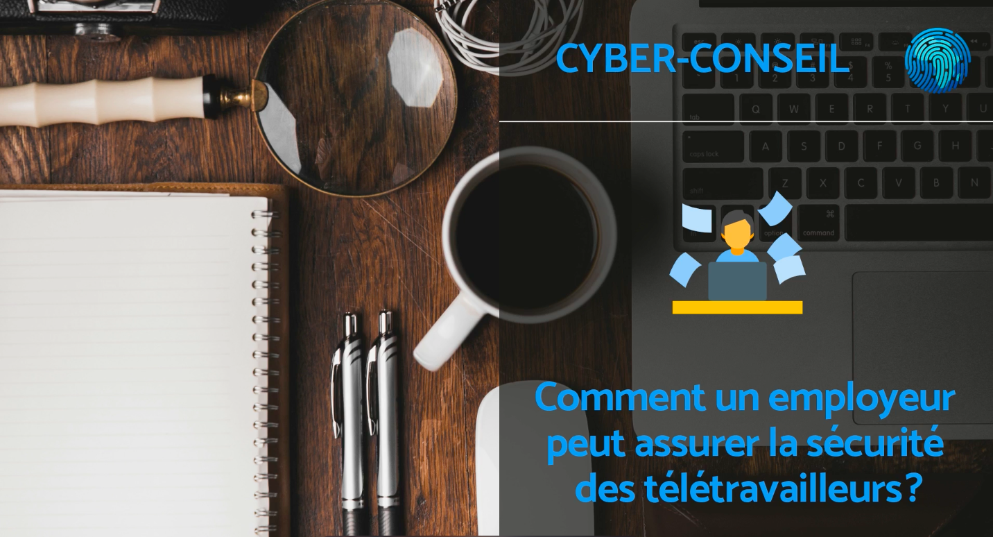 cyberconseil-teletravail-employeur