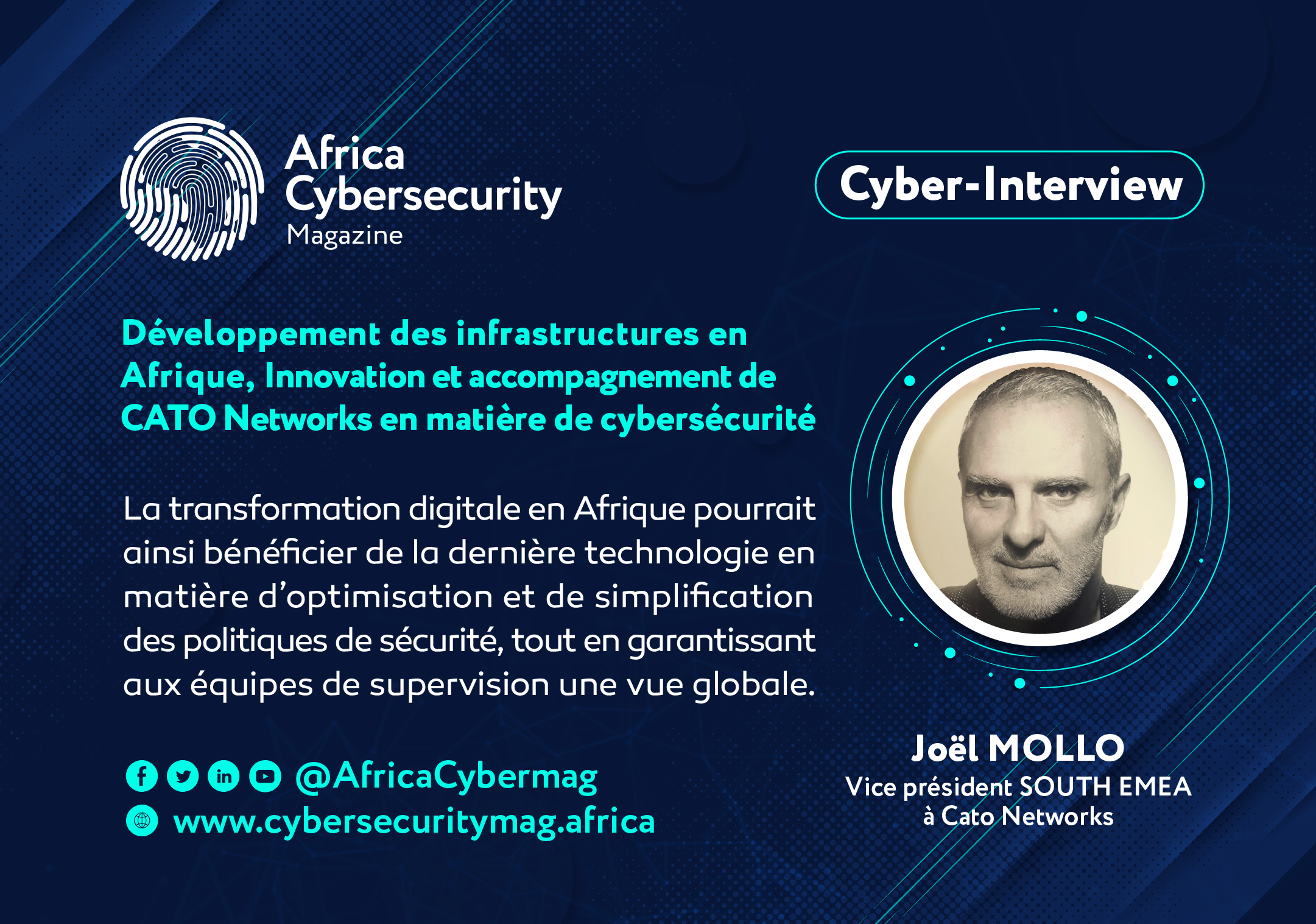 Développement des infrastructures en Afrique,  Innovation et accompagnement de CATO Networks en matière de cybersécurité.