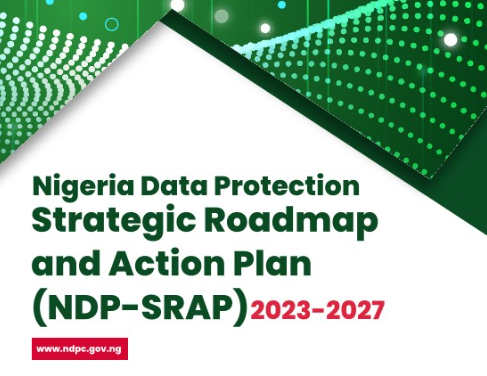 la_feuille_de_route_strategique_et_le_plan_daction_du_nigeria_pour_la_protection_des_donnees_ndp-srap_2023-2027