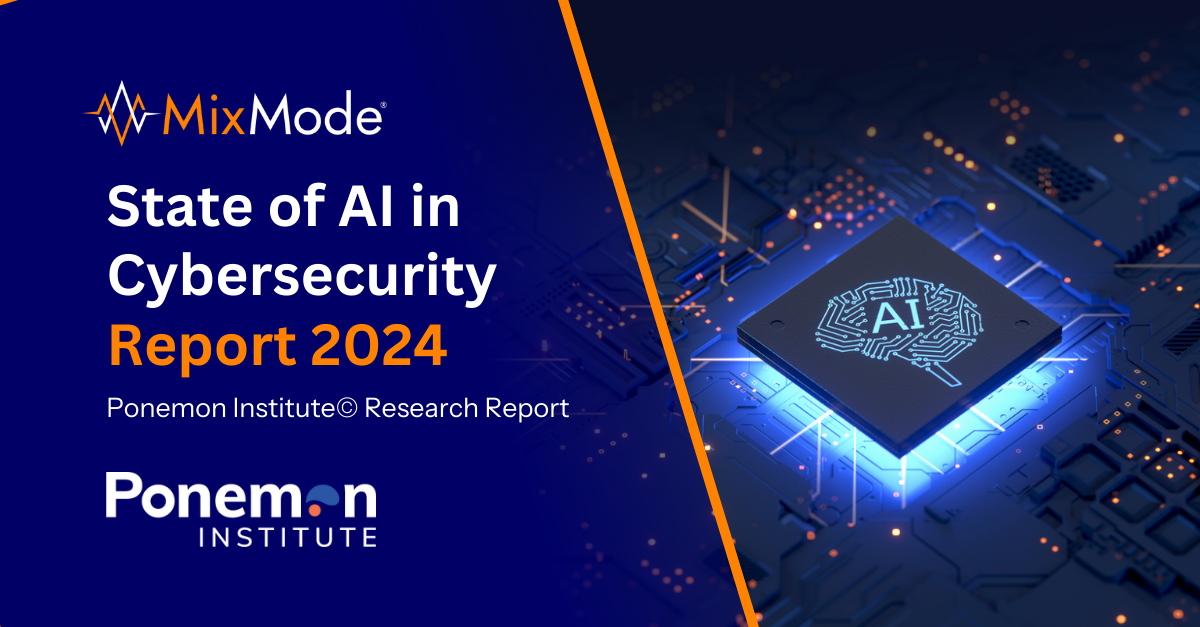 mixmode-state-of-ai-in-cybersecurity-report-2
