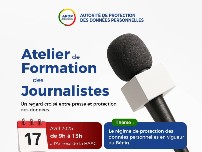 Protection des données : l’APDP-Bénin annonce un atelier de formation au profit des professionnels de médias